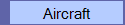 Aircraft