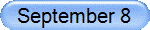 September 8