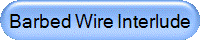 Barbed Wire Interlude