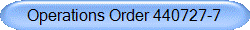 Operations Order 440727-7