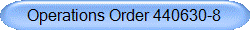 Operations Order 440630-8