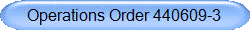 Operations Order 440609-3