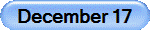 December 17