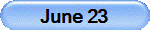 June 23