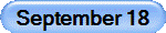September 18