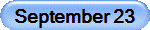 September 23