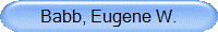 Babb, Eugene W.